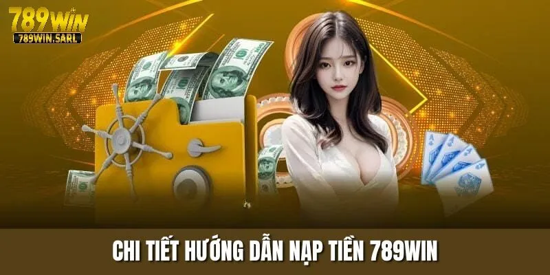 Nạp vốn trải nghiệm game với 4 bước