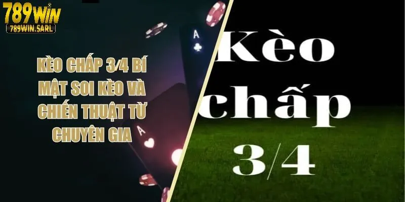 Bí kíp đọc kèo từ chuyên gia