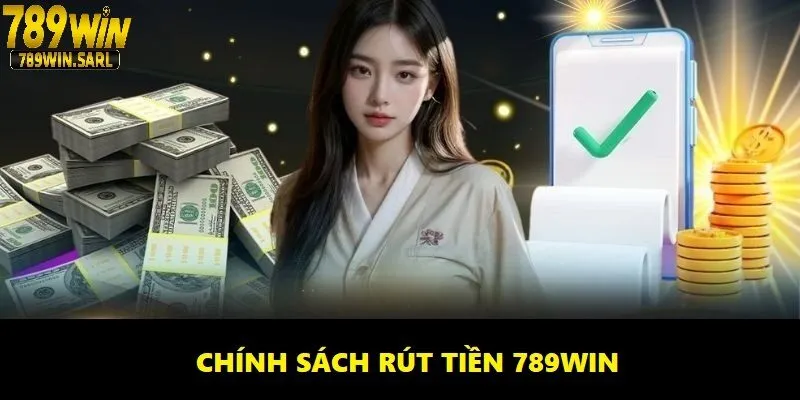 Điều kiện để rút tiền 789win